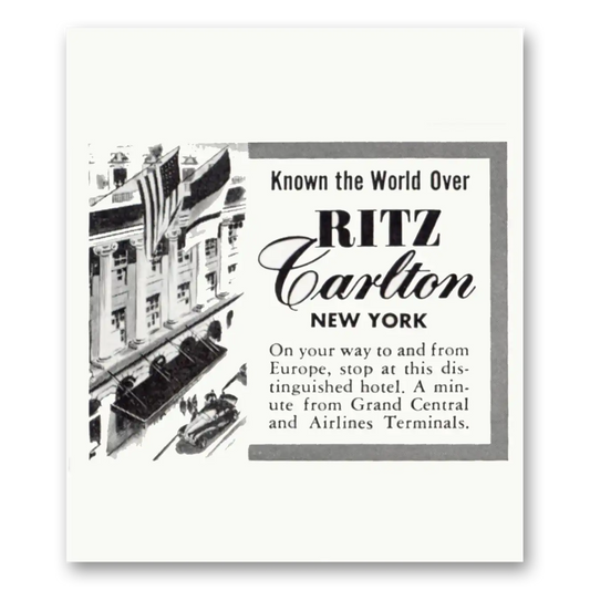 1950 Ritz Carlton New York New York Known the World Over Vintage Magazine Print Ad