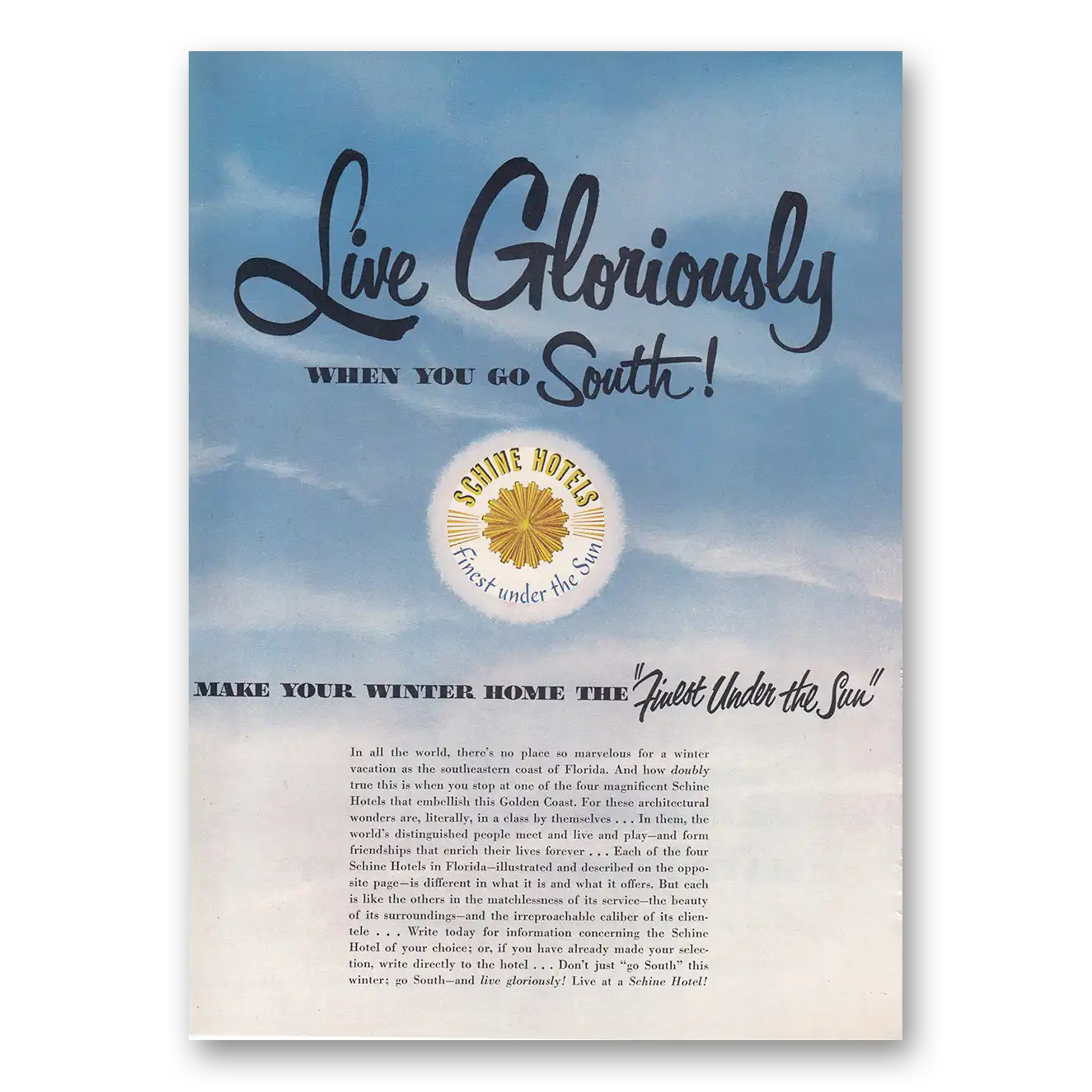 1950 Schine Hotels Live Gloriously When You Go South Vintage Magazine Print Ad