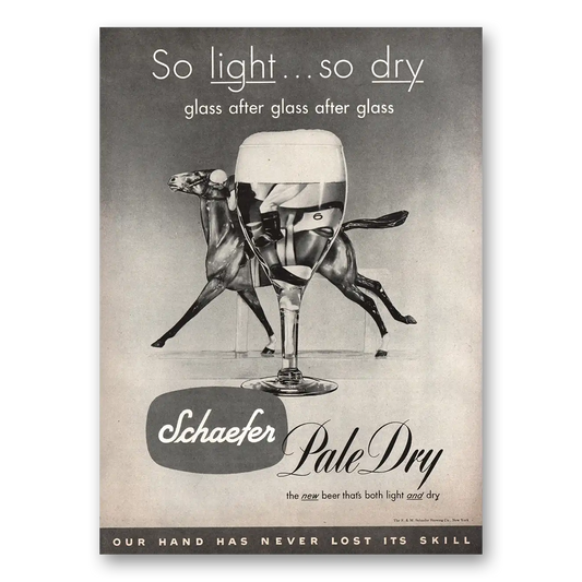 1950 Schaefer Beer So Light So Dry Horse Vintage Magazine Print Ad