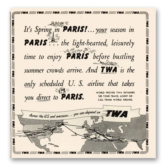 1950 TWA Airlines Spring In Paris Your Season In Paris Vintage Magazine Print Ad