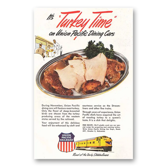 1950 Union Pacific Railroad Turkey Time Vintage Magazine Print Ad