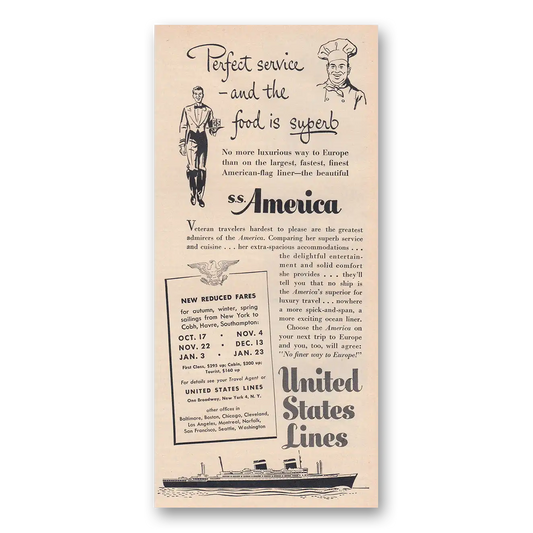 1950 United States Lines Perfect Service and the Food Is Superb Vintage Magazine Print Ad