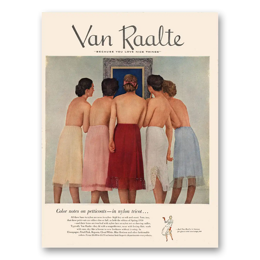 1950 Van Raalte Petticoats Color Notes on Petticoats Vintage Magazine Print Ad