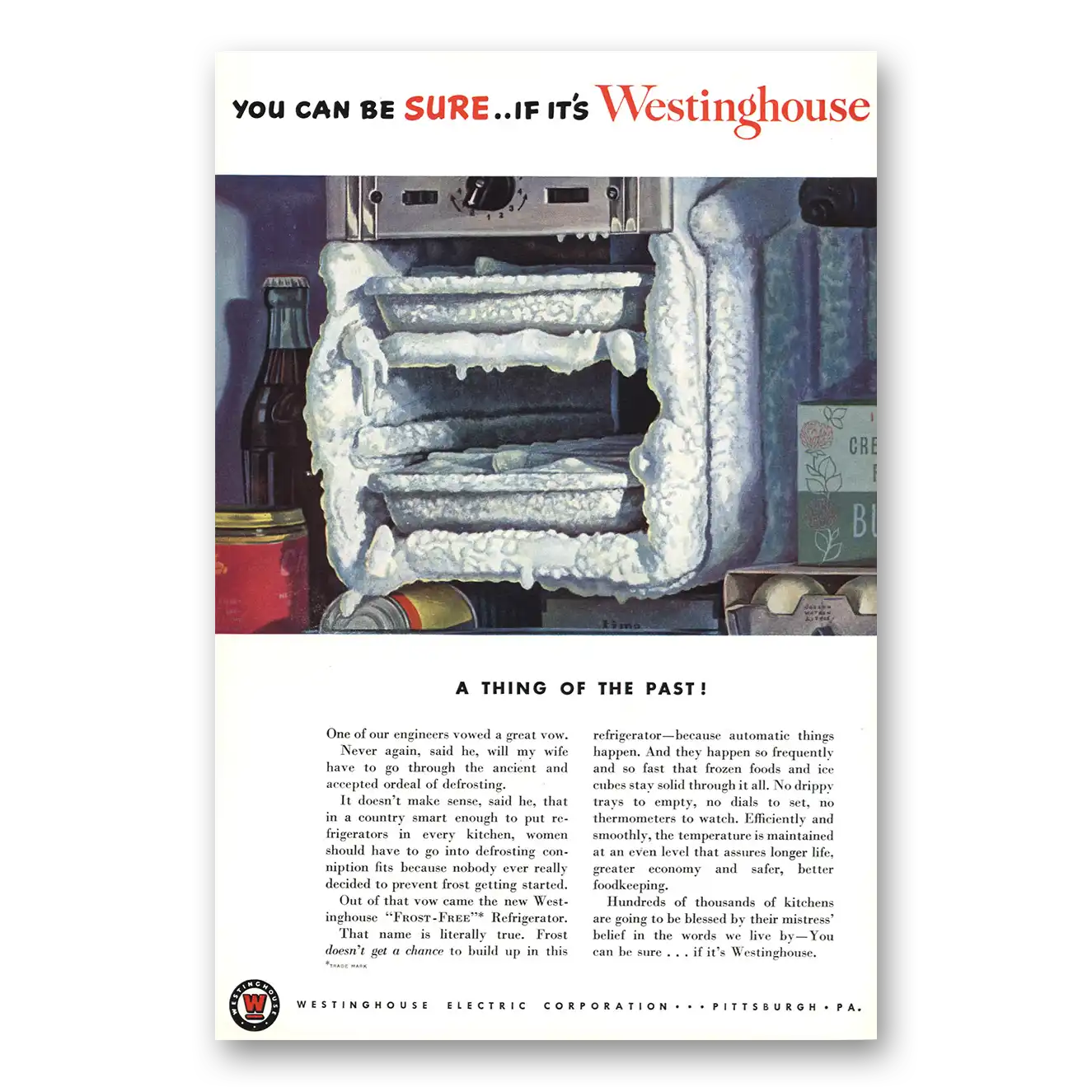 1950 Westinghouse Refrigerator Frost Free Refrigerator Thing of the Past Vintage Magazine Print Ad