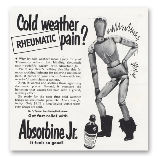 1951 Absorbine Junior Cold Weather Rheumatic Pain Vintage Magazine Print Ad