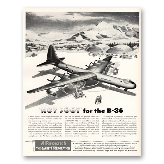 1951 Garrett AiResearch Hot Foot for the B36 Vintage Magazine Print Ad