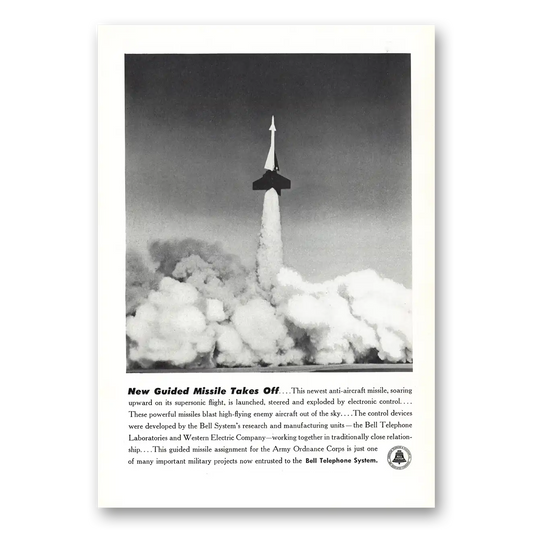 1951 Bell Telephone New Guided Missile Takes Off Vintage Magazine Print Ad