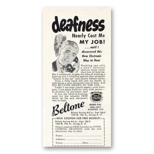 1951 Beltone Hearing Aid Deafness Nearly Cost Me My Job Vintage Magazine Print Ad