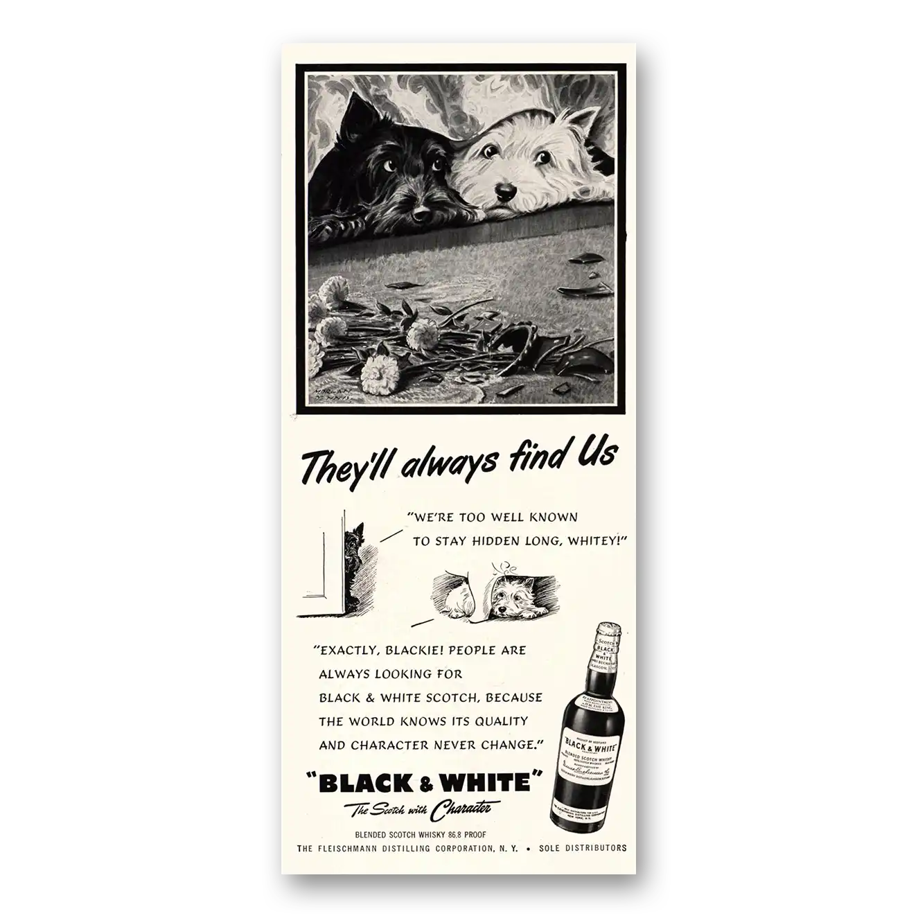 1951 Black and White Scotch They'll Always Find Us Vintage Magazine Print Ad