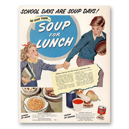 1951 Campbells Soup School Days are Soup Days Vintage Magazine Print Ad