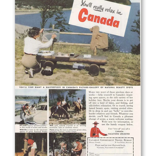 1951 Canada Really Relax In Canada Vintage Magazine Print Ad