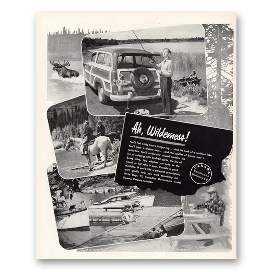 1951 Canada Ah Wilderness Vintage Magazine Print Ad