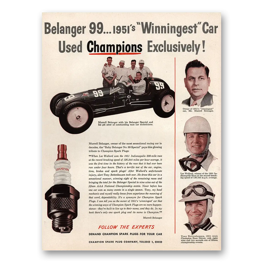 1951 Champion Spark Plugs Belanger 99 Winningest Car Vintage Magazine Print Ad