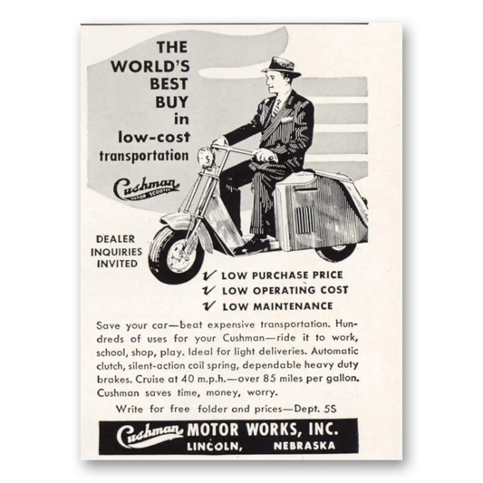 1951 Cushman Motors Worlds Best Buy Scooter Vintage Magazine Print Ad