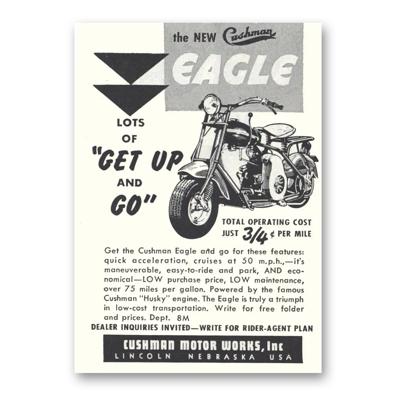 1951 Cushman Eagle Get Up and Go Vintage Magazine Print Ad