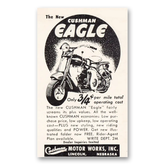 1951 Cushman Eagle Fairly Screams Its Plus Values Vintage Magazine Print Ad