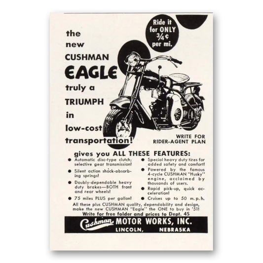 1951 Cushman Eagle Truly a Triumph Vintage Magazine Print Ad