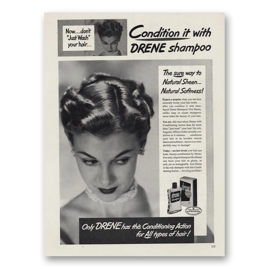 1951 Drene Shampoo Condition It With Drene Vintage Magazine Print Ad