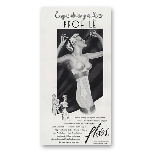 1951 Flexees Foundations Bras Girdle Everyone Admires Your Flexees Profile Vintage Magazine Print Ad