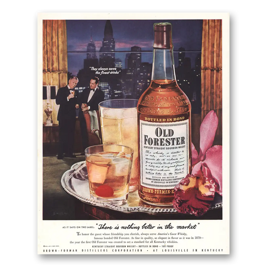 1951 Old Forester Whisky Always Serve the Finest Drinks Skyline Vintage Magazine Print Ad