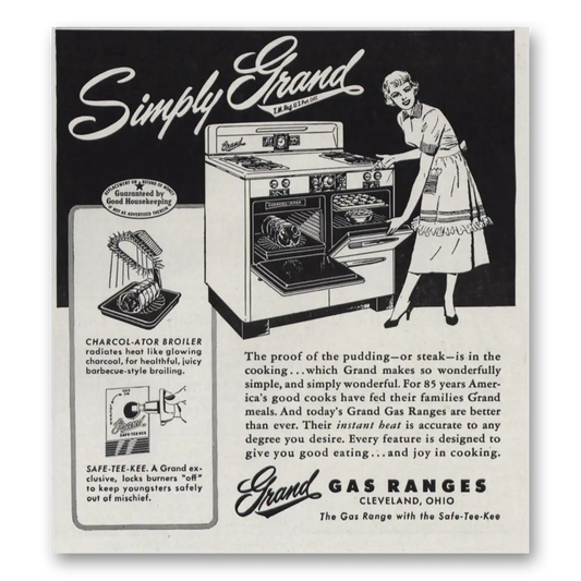 1951 Grand Gas Range Simply Grand Proof of the Pudding Vintage Magazine Print Ad