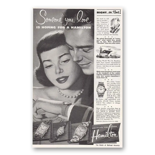 1951 Hamilton Watch Someone You Love Is Hoping Vintage Magazine Print Ad