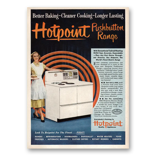 1951 Hotpoint Oven Pushbutton Range Better Baking Cleaner Cooking Vintage Magazine Print Ad