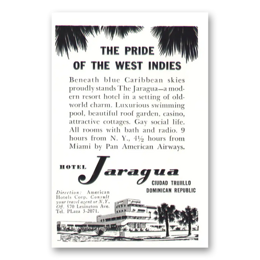 1951 Hotel Jaragua Pride of the West Indies Vintage Magazine Print Ad