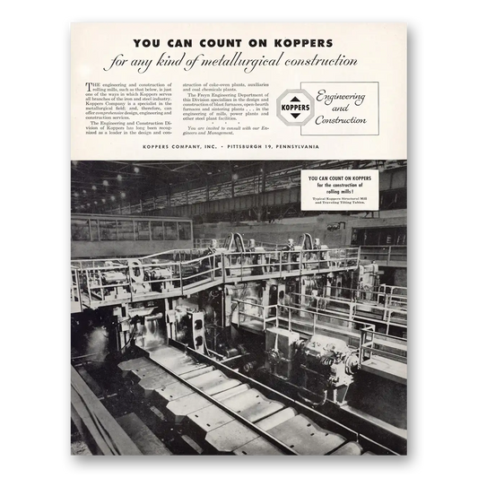 1951 Koppers Any Kind of Metallurgical Construction Vintage Magazine Print Ad