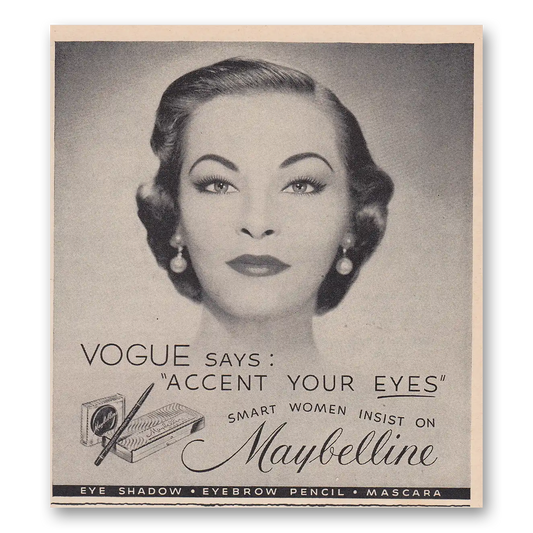 1951 Maybelline Eye Makeup Vogue Says Accent Your Eyes Smart Women Vintage Magazine Print Ad