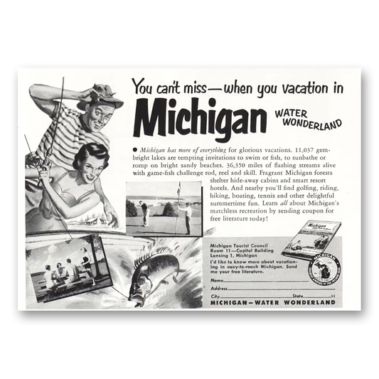 1951 Michigan You Can't Miss Water Wonderland Vintage Magazine Print Ad