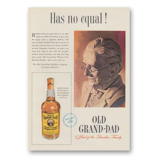 1951 Old Grand-Dad Bourbon Whiskey Has No Equal Vintage Magazine Print Ad