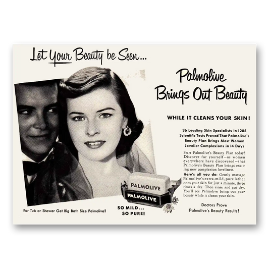 1951 Palmolive Soap Let Your Beauty be Seen Vintage Magazine Print Ad