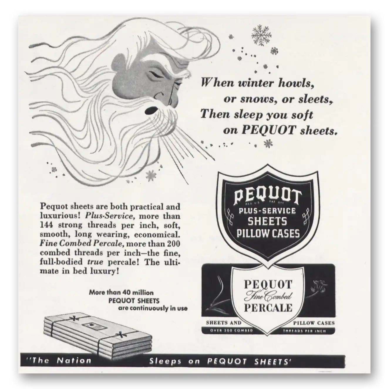 1951 Pequot Sheets Percale When Winter Howls or Snows or Sleets Vintage Magazine Print Ad