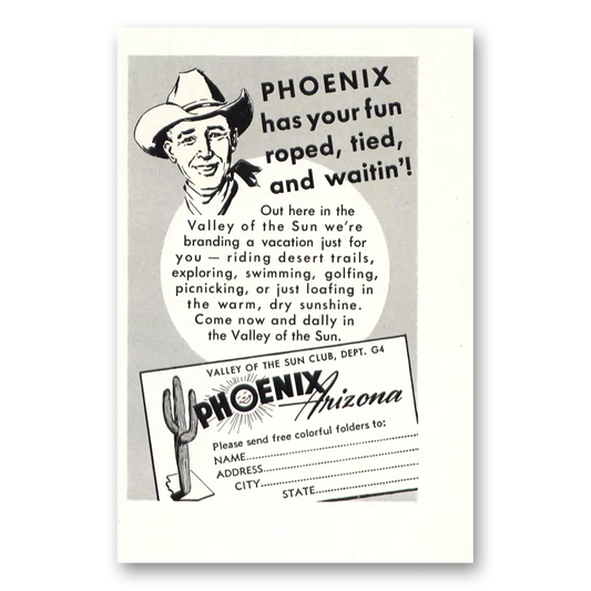 1951 Phoenix Arizona Has Your Fun Roped Tied and Waitin Vintage Magazine Print Ad