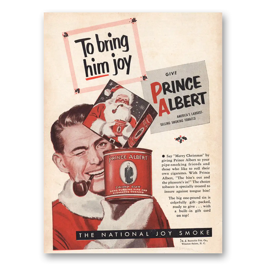 1951 Prince Albert Tobacco Christmas To Bring Him Joy Vintage Magazine Print Ad