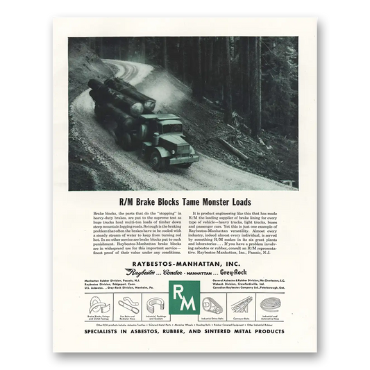 1951 Raybestos Manhattan Manhattan RM Brake Blocks Tame Monster Loads Vintage Magazine Print Ad