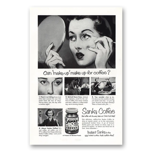 1951 Sanka Coffee Make-Up Make Up For Coffee Vintage Magazine Print Ad