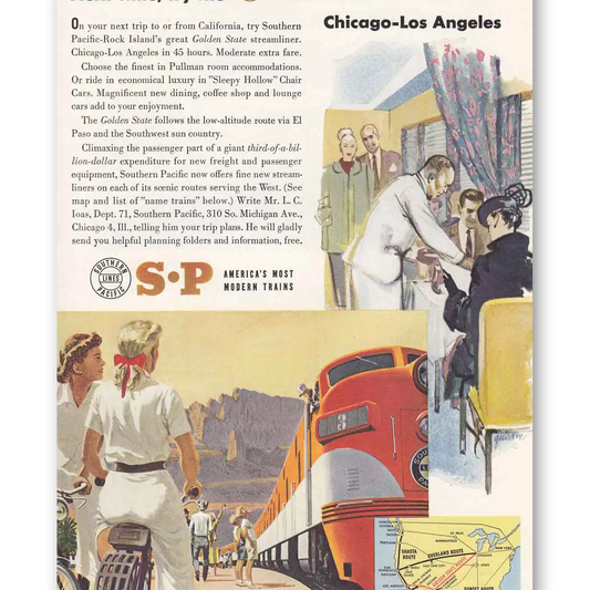 1951 Southern Pacific Next Time Try the Golden State Vintage Magazine Print Ad