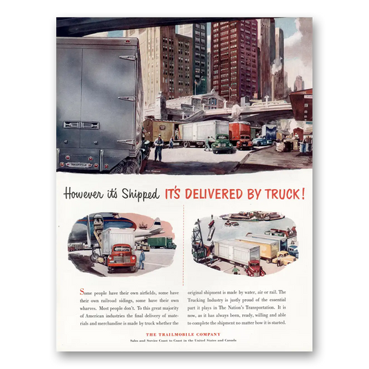 1951 Trailmobile However Its Shipped Its Delivered by Truck Vintage Magazine Print Ad