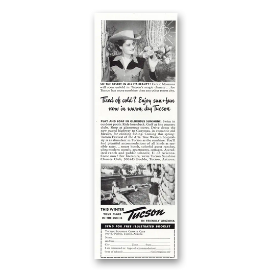 1951 Tucson Arizona Tired of Cold Enjoy Sun Fun Vintage Magazine Print Ad