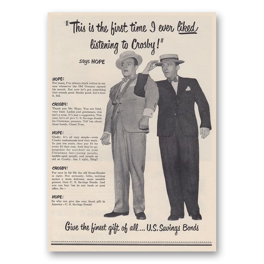 1951 United States Savings Bonds First Time I Ever Liked Listening to Crosby Bob Hope Vintage Magazine Print Ad