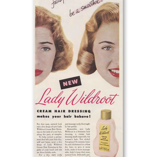 1951 Lady Wildroot Cream Hair Dressing Fuzzy Wuzzy Vintage Magazine Print Ad