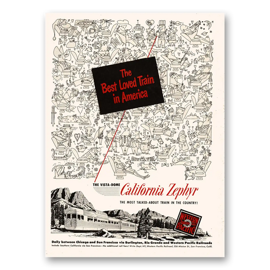 1951 California Zephyr Best Loved Train In America Vintage Magazine Print Ad