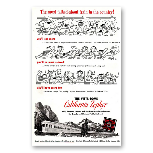 1951 California Zephyr Most Talked About Train Vintage Magazine Print Ad