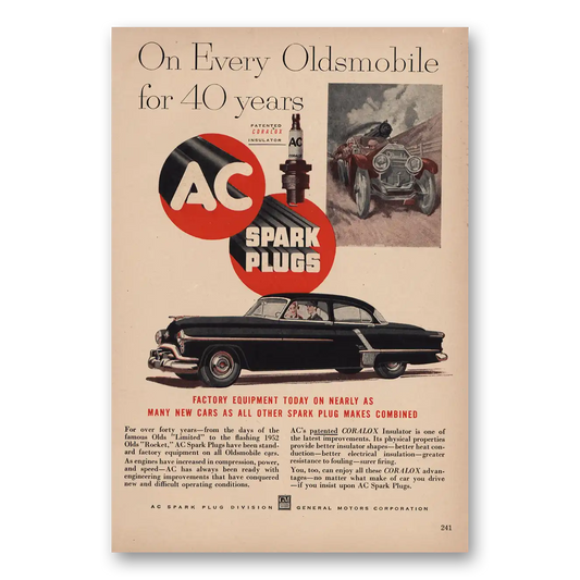 1952 AC Spark Plugs Every Oldsmobile for 40 Years Vintage Magazine Print Ad