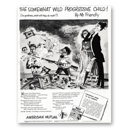 1952 American Mutual Insurance Somewhat Wild Progressive Child Mr Friendly Vintage Magazine Print Ad