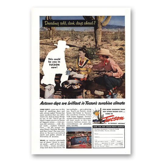 1952 Tucson Arizona Dreading Cold Dark Days Ahead Vintage Magazine Print Ad