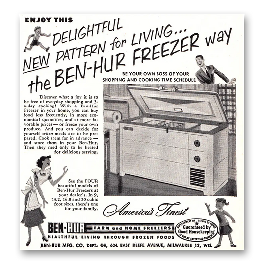 1952 Ben-Hur Freezers New Pattern for Living Vintage Magazine Print Ad