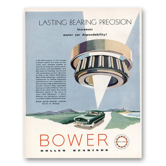 1952 Bower Roller Bearings Lasting Bearing Precision Vintage Magazine Print Ad